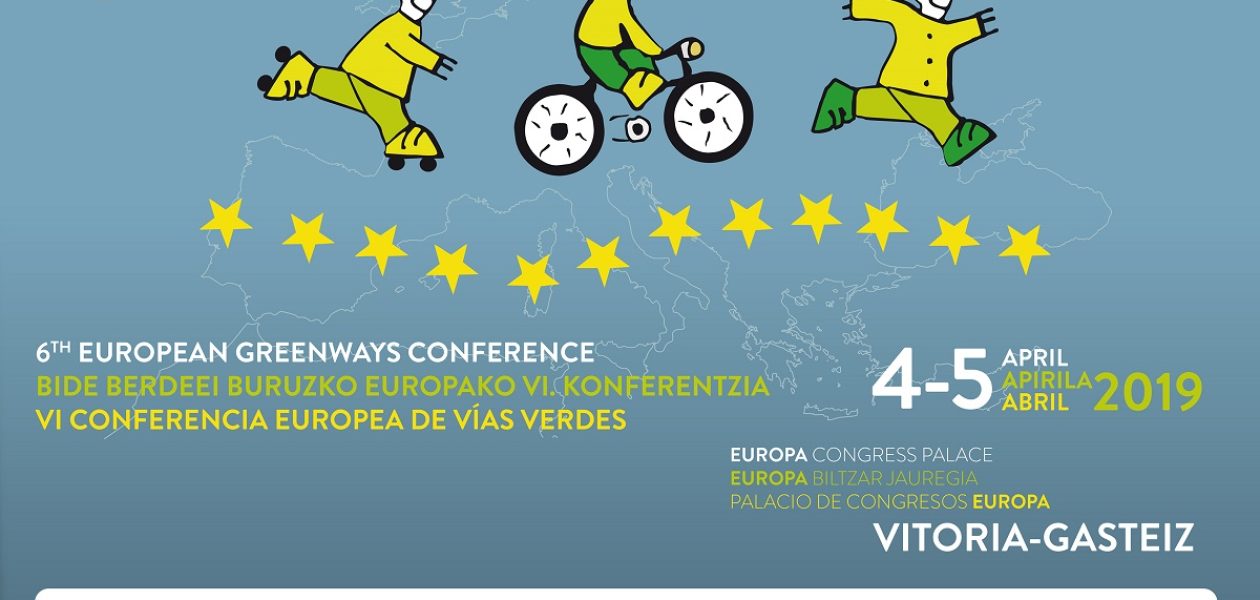 VI European Greenways Conference 2019